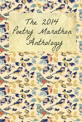 Cover image for The 2014 Poetry Marathon Anthology