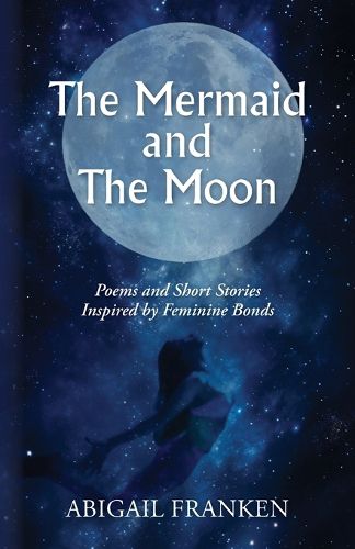 The Mermaid and The Moon