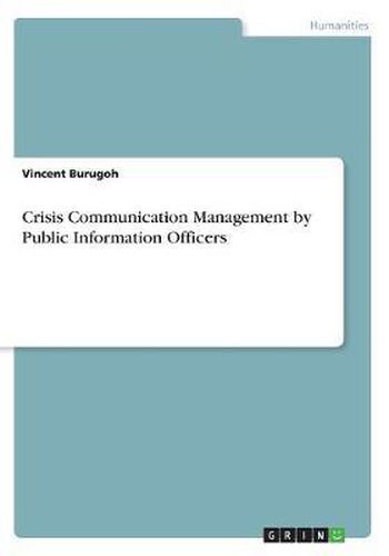 Cover image for Crisis Communication Management by Public Information Officers