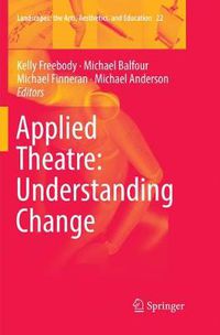 Cover image for Applied Theatre: Understanding Change