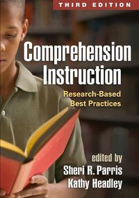 Cover image for Comprehension Instruction: Research-Based Best Practices