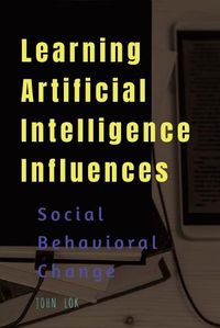 Cover image for Learning Artificial Intelligence Influences