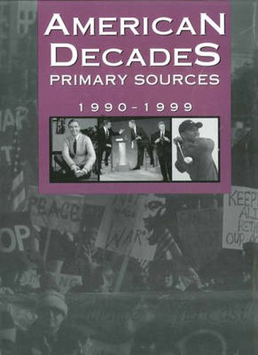 Cover image for American Decades Primary Sources: 1990-1999