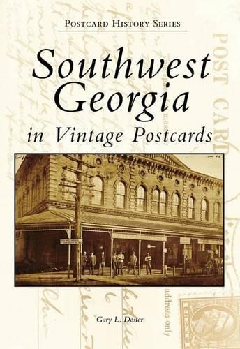 Cover image for Southwest Georgia in Vintage Postcards