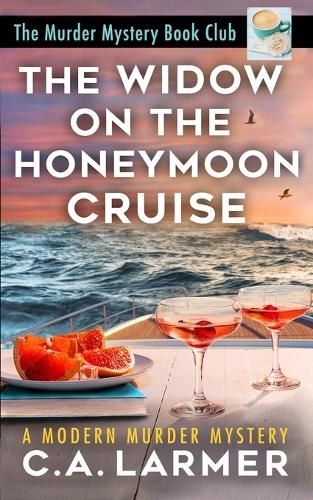 Cover image for The Widow on the Honeymoon Cruise