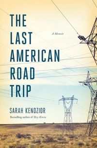 Cover image for The Last American Road Trip