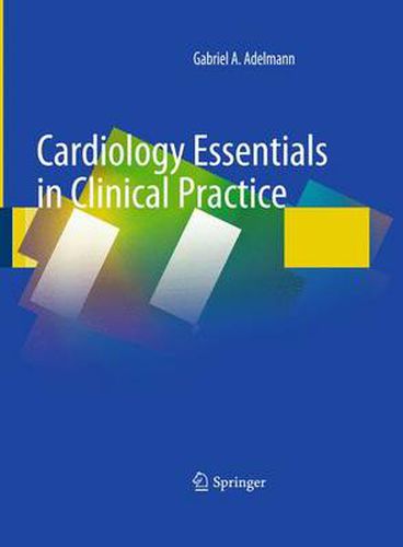 Cover image for Cardiology Essentials in Clinical Practice