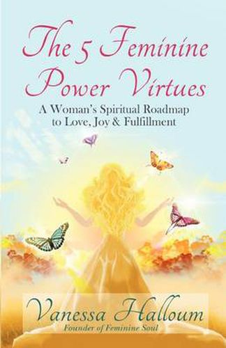 Cover image for The 5 Feminine Power Virtues