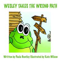 Cover image for Wesley Takes the Wrong Path