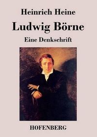 Cover image for Ludwig Boerne: Eine Denkschrift