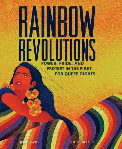 Cover image for Rainbow Revolutions: Power, Pride, and Protest in the Fight for Queer Rights