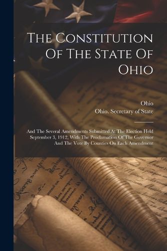 Cover image for The Constitution Of The State Of Ohio