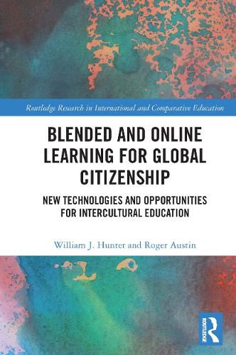 Cover image for Blended and Online Learning for Global Citizenship: New Technologies and Opportunities for Intercultural Education