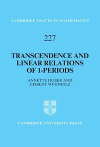 Cover image for Transcendence and Linear Relations of 1-Periods