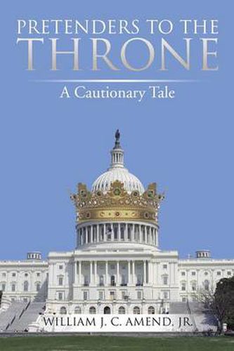 Pretenders to the Throne: A Cautionary Tale