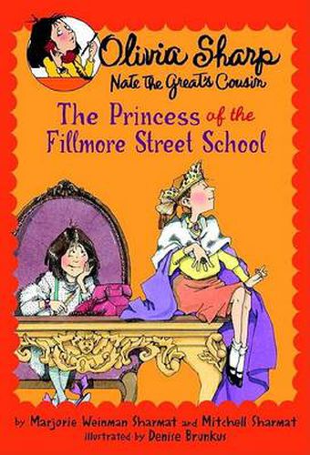 Olivia Sharp: Princess of Fillmore
