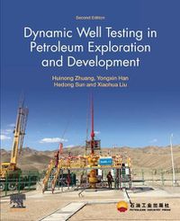 Cover image for Dynamic Well Testing in Petroleum Exploration and Development