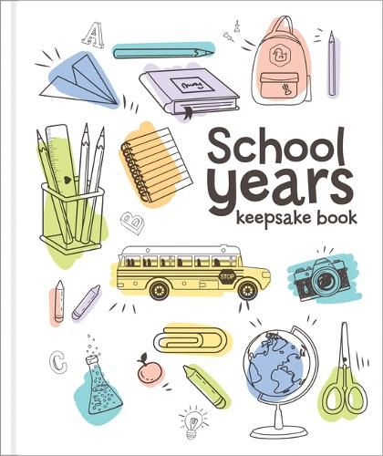 Cover image for School Years Keepsake Book (White Cover)