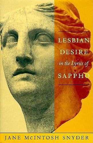 Cover image for Lesbian Desire in the Lyrics of Sappho