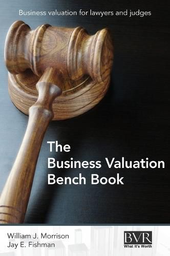 Cover image for The Business Valuation Bench Book