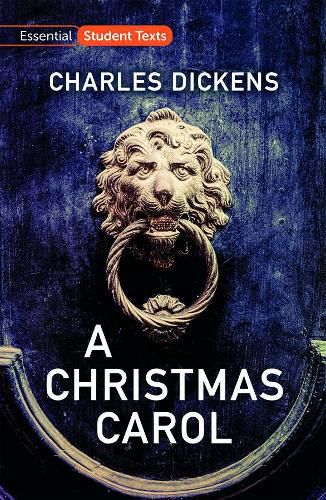 Cover image for Essential Student Texts: A Christmas Carol