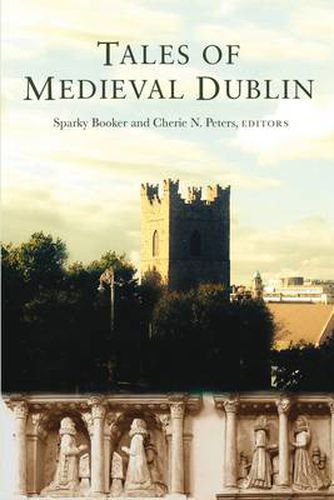 Cover image for Tales of Medieval Dublin