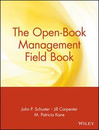 Cover image for The Open-Book Management Field Book