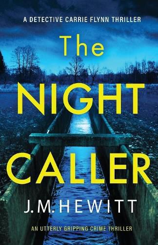 The Night Caller: An utterly gripping crime thriller