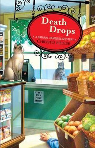 Death Drops: A Natural Remedies Mystery (Original)