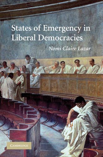 Cover image for States of Emergency in Liberal Democracies