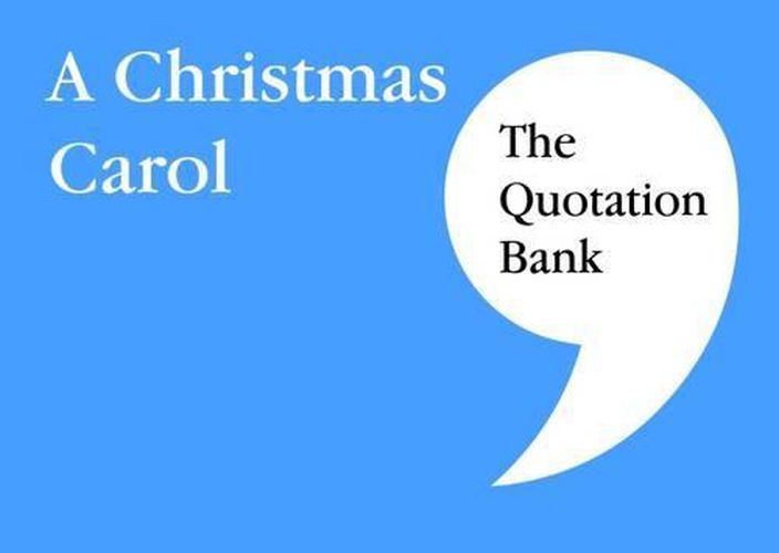 Cover image for The Quotation Bank: A Christmas Carol GCSE Revision and Study Guide for English Literature 9-1