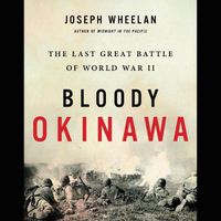Cover image for Bloody Okinawa: The Last Great Battle of World War II