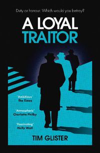 Cover image for A Loyal Traitor: A Richard Knox Spy Thriller