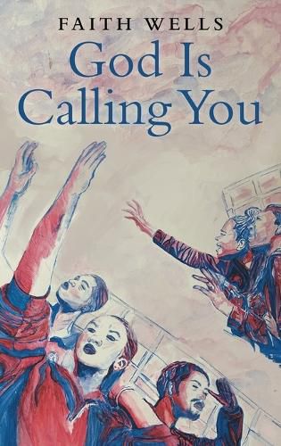 Cover image for God Is Calling You