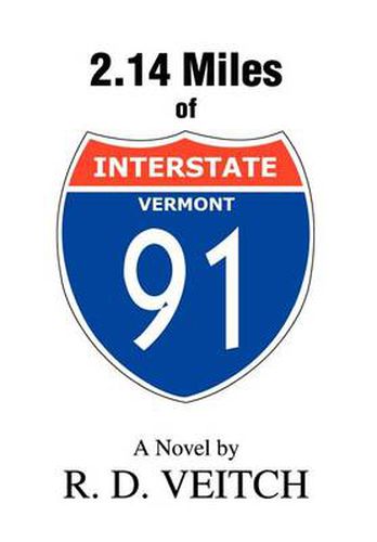 Cover image for 2.14 Miles of Interstate 91