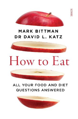 Cover image for How to Eat: All your food and diet questions answered