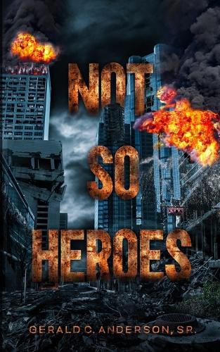 Cover image for Not So Heroes