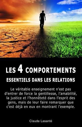 Les 4 Comportements Essentiels Dans Les Relations