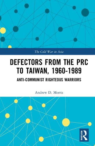 Cover image for Defectors from the PRC to Taiwan, 1960-1989