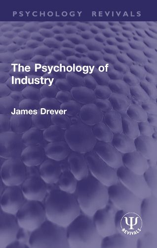 Cover image for The Psychology of Industry