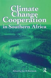 Cover image for Climate Change Cooperation in Southern Africa