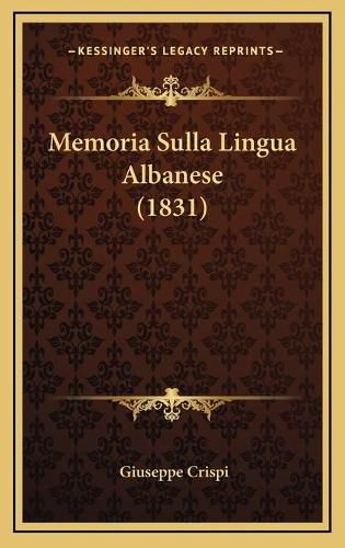 Cover image for Memoria Sulla Lingua Albanese (1831)