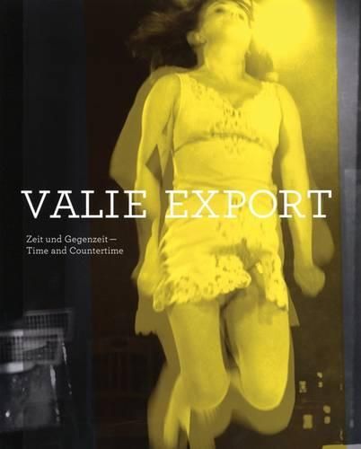 Cover image for Valie Export: Time & Countertime