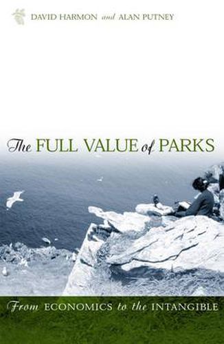 The Full Value of Parks: From Economics to the Intangible