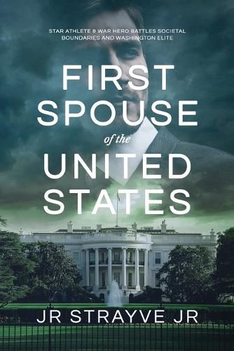 Cover image for First Spouse of the United States