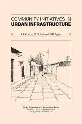 Cover image for Community Initiatives in Urban Infrastructure