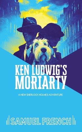 Ken Ludwig's Moriarty