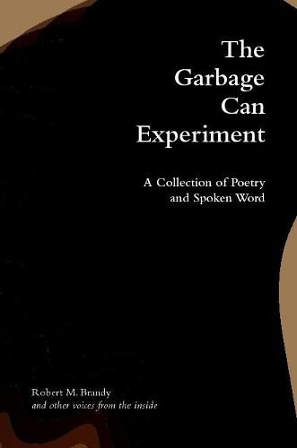 Cover image for The Garbage Can Experiment