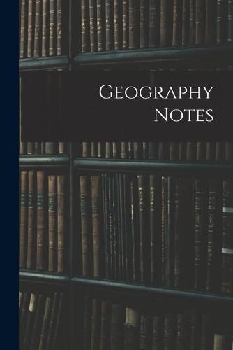 Cover image for Geography Notes