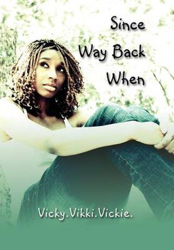 Cover image for Since Way Back When